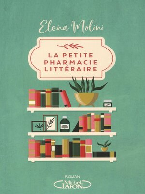 cover image of La Petite pharmacie littéraire